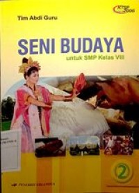 Buku Paket Seni Budaya 2 untuk SMP kelas VIII