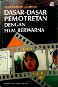 Dasar-dasar pemotretan dengan film berwarna