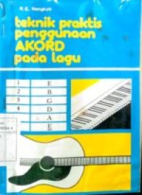 teknik praktis penggunaan AKORD pada lagu