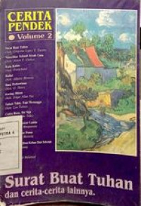 Cerpen Vol 2 : Surat buat Tuhan dan cerita-cerita lainnya