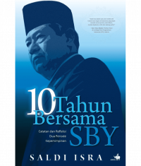 10 Tahun bersama SBY