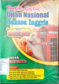 Detik-detik Ujian Nasional Bahasa Inggris  untuk SMP/Mts