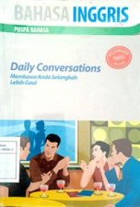 Daily Conversations membawa anda selangkah lebih gaul