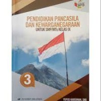 Pendidikan Pancasila dan Kewarganegaraan (untuk SMP/MTs Kelas IX)