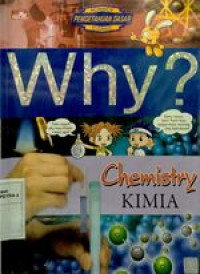 Why ? Chemistry ( Kimia )