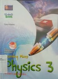 Buku Paket Learning more Physics 3 (for grade IX junior high school)