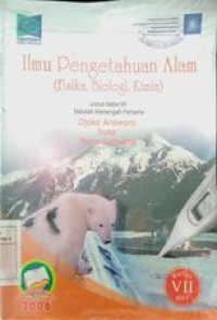 Buku Paket IPA ( Fisika, Biologi, Kimia ) untuk kelas VII SMP kelas VII Jilid 1
