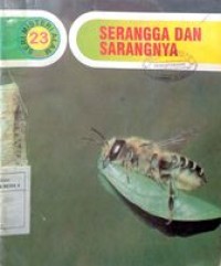 Seri Misteri Alam : Serangga dan Sarangnya
