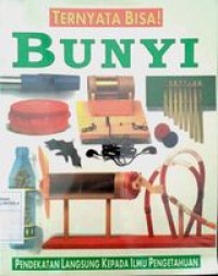 Ternyata Bisa! : Bunyi