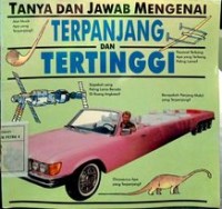 Tanya dan Jawab Mengenai : Terpanjang dan Tertinggi