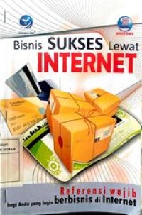Bisnis Sukses lewat Internet