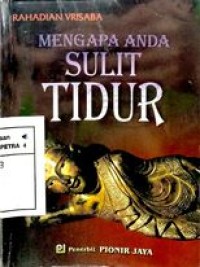 Mengapa Anda Sulit tidur