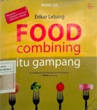 Food Combining itu Gampang