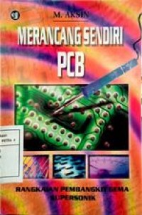 Merancang Sendiri PCB rangkaian pembangkit gema supersonik