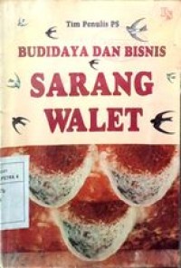 Budidaya dan bisnis sarang walet