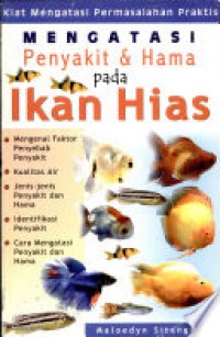 Mengatasi penyakit & hama pada ikan Hias