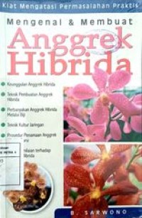 Mengenal & membuat Anggrek Hibrida