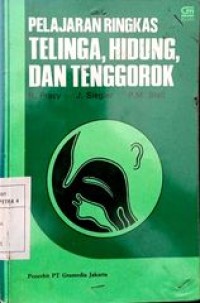 Pelajaran Ringkas, Telinga, Hidung, dan Tenggorok