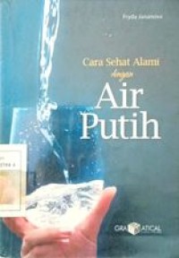 Cara Sehat Alami Dengan Air Putih