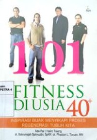 101 Fitness diusia 40+