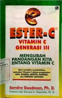 Ester - C vitamin C generasi III