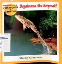 Bagaimana Aku bergerak ?