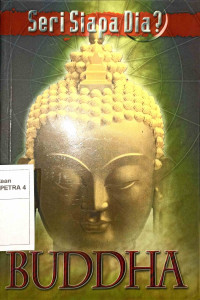 Seri Siapa Dia? BUDDHA