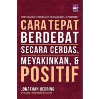 Cara Tepat berdebat secara cerdas, meyakinkan & Positif
