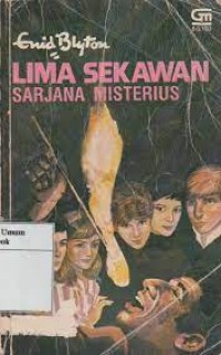 5 Sekawan: Sarjana Misterius