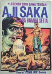 Aji Saka & Dua Hamba Setia