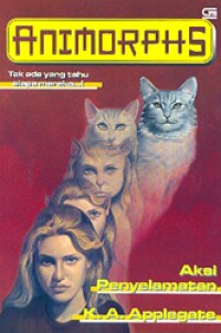 Animorphs #2: Aksi Penyelamatan