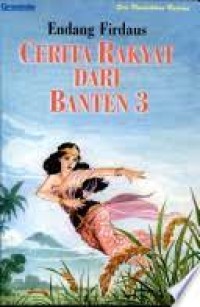 Cerita Rakyat dari Banten 3