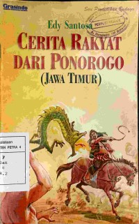 Cerita rakyat dari ponorogo ( Jawa Timur )