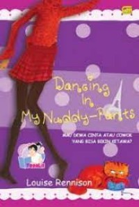 Dancing In My Nuddy-Pants
