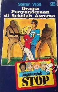 STOP: Drama Penyandraan Disekolah Asrama