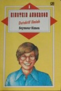 Einstein Anderson #1: Detektif Ilmiah