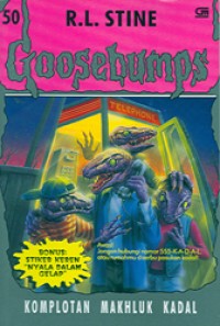 Goosebumps: Komplotan Makhluk Kadal