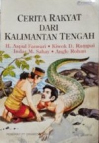 Cerita rakyat dari Kalimantan Tengah