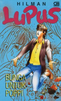 Lupus: Bunga Untuk Poppi