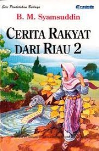 Cerita Rakyat dari Riau 2