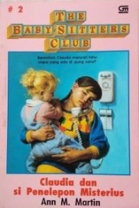 The Baby Sitters Club # 2: Claudia dan si penelepon Misterius