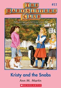 The Baby Sitters Club #11: Kristy Vs kelompok Sok Pamer