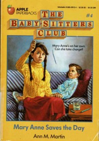 The Baby Sitters club # 4: Mary Anne Jadi Pahlawan