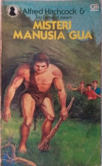 Trio Detektif: Misteri Manusia Gua