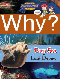 Why ?: Deep Sea (Laut Dalam)