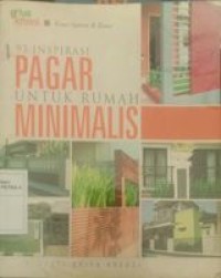 93 Inspirasi pagar untuk rumah minimalis