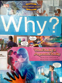 Why? :  Virtual Reality dan Augmented Reality