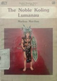 The Noble Koling Lumanau - Stage 1