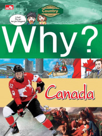 Why: Country (Canada)