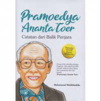 Pramoedya Ananta Toer : Catatan  dari Balik Penjara